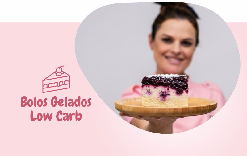 Curso de Bolos Gelados Low Carb - Mila Reichert